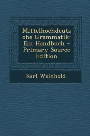 Cover of Mittelhochdeutsche Grammatik