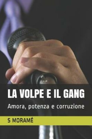 Cover of La Volpe E Il Gang
