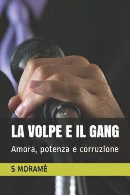 Book cover for La Volpe E Il Gang