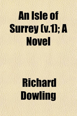 Book cover for An Isle of Surrey (V.1); A Novel