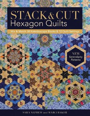 Book cover for Stack & Cut Hexagon Quilts