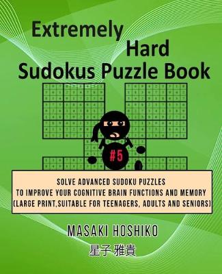 Book cover for Extremely Hard Sudokus Puzzle Book #5