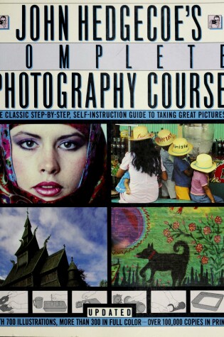 Cover of John Hedgecoe's Complete Photography Course