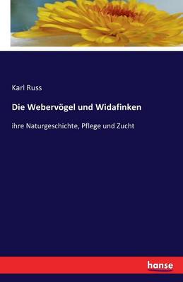 Book cover for Die Webervoegel und Widafinken