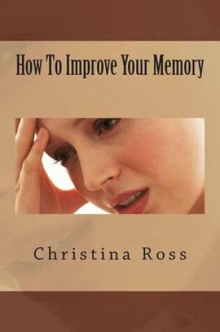 Cover of How to Improve Your Memory