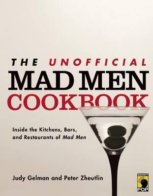 Book cover for Unofficial Mad Men Cookbook