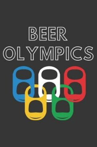 Cover of Beer Olympics Notebook