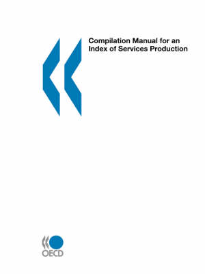 Book cover for Compilation Manual for an Index of Services Production