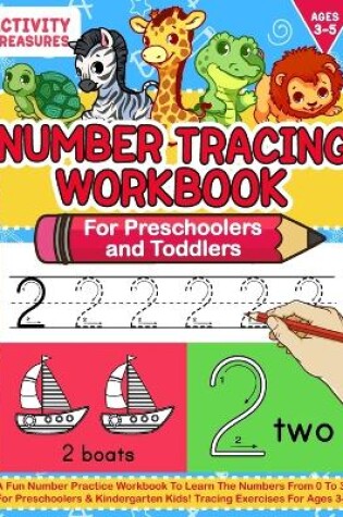 Cover of Number Tracing Workbook For Preschoolers And Toddlers