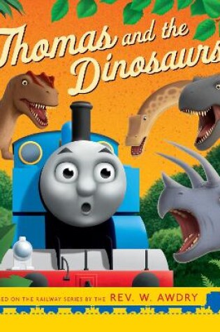 Cover of Thomas & Friends: Thomas and the Dinosaurs