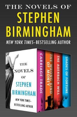 Book cover for The Novels of Stephen Birmingham