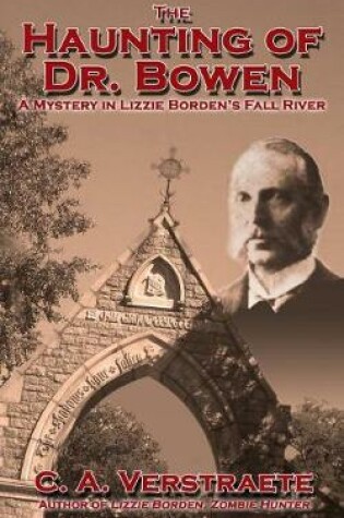 Cover of The Haunting of Dr. Bowen