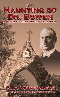 Book cover for The Haunting of Dr. Bowen