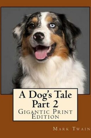 Cover of A Dog's Tale - Part 2