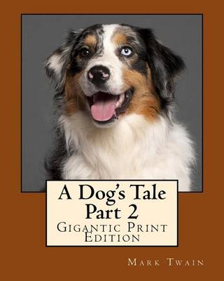 Book cover for A Dog's Tale - Part 2