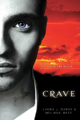 Crave by Laura J Burns, Melinda Metz