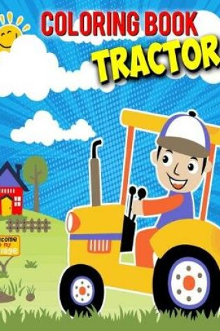 Cover of Coloring Book Tractor