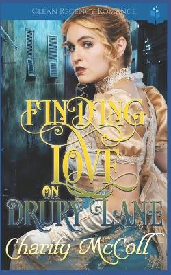 Book cover for Finding Love on Drury Lane