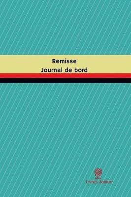 Cover of Remisse Journal de bord