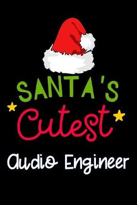 Book cover for santa's cutest Audio Engineer