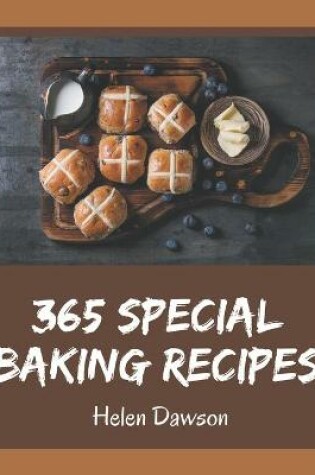 Cover of 365 Special Baking Recipes