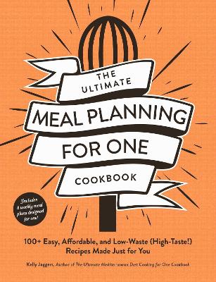 Book cover for The Ultimate Meal Planning for One Cookbook