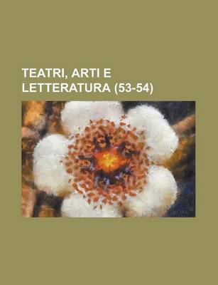 Book cover for Teatri, Arti E Letteratura (53-54)