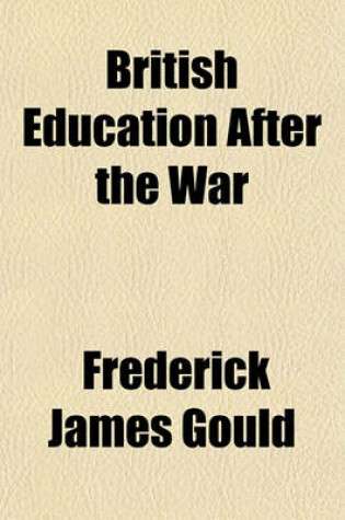 Cover of British Education After the War