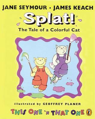 Book cover for Splat! the Tale of a Colorful Cat