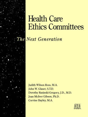 Cover of Health Care Ethics Committees