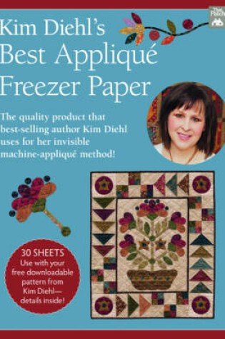 Cover of Kim Diehl's Best Appliqué Freezer Paper
