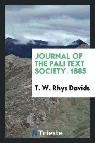 Cover of Journal of the Pali Text Society. 1885