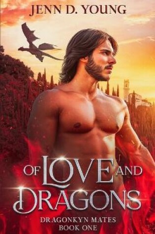 Cover of Of Love and Dragons