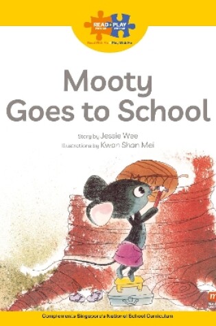 Cover of Read + Play Strengths Bundle 3 - Mooty Goes to School