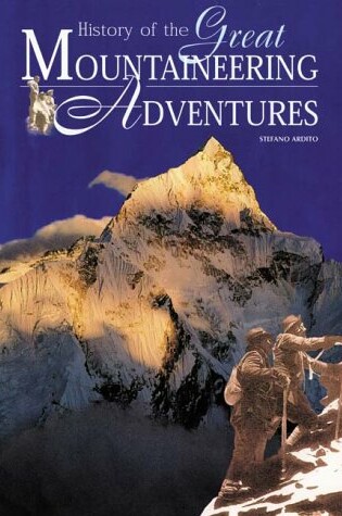 Cover of History of the Great Mountaineering Adventures