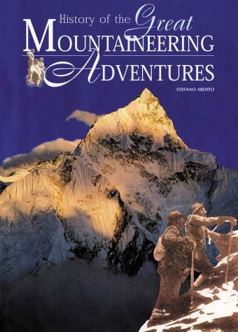 Book cover for History of the Great Mountaineering Adventures