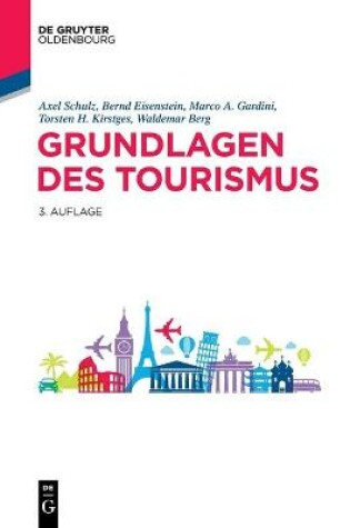 Cover of Grundlagen Des Tourismus