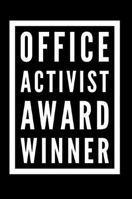 Book cover for Office Activist Award Winner