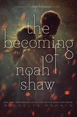 Book cover for The Becoming of Noah Shaw