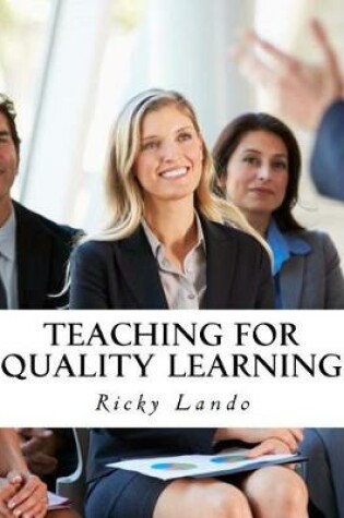 Cover of Teaching for Quality Learning