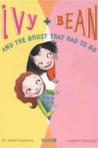 Cover of Ivy and Bean (Book 2)