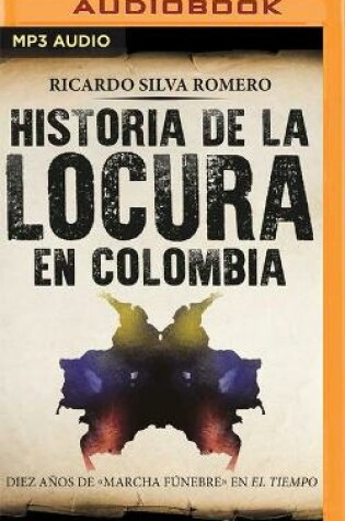 Cover of Historia de la Locura En Colombia