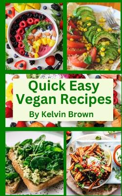 Book cover for Quick Easy Vegan Recipes