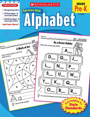 Book cover for Scholastic Success with Alphabet Workbook