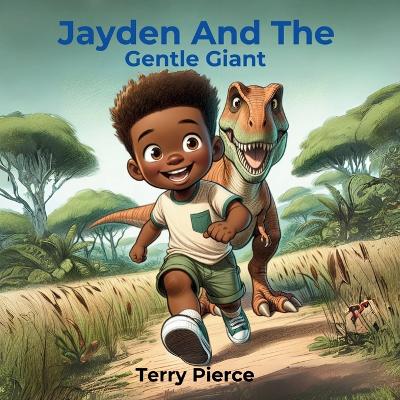Book cover for Jayden And The Gentle Giant