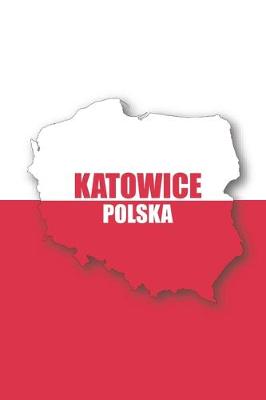 Book cover for Katowice Polska Tagebuch