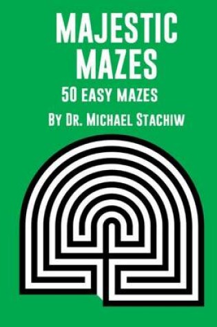 Cover of Majestic Mazes