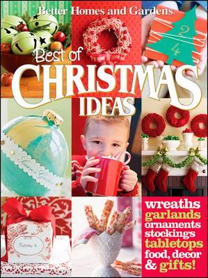 Book cover for Best of Christmas Ideas: Better Homes and Gardens