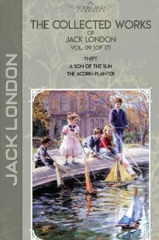 Cover of The Collected Works of Jack London, Vol. 09 (of 17)