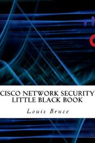 Cover of Cisco Network Security Little Black Book